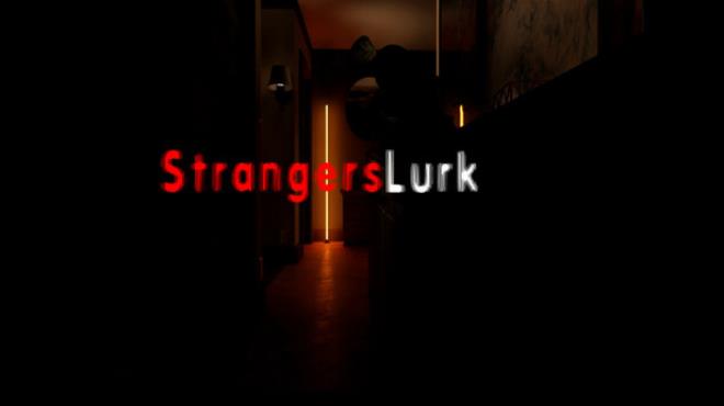 [PC]Strangers Lurk -磁链下载-Zero-零之资源仓库