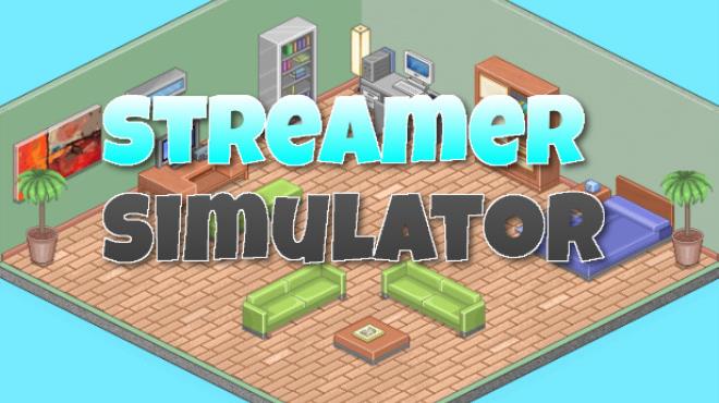 [PC]Streamer Simulator -磁链下载 - Zero-零之资源仓库-Zero-零之资源仓库