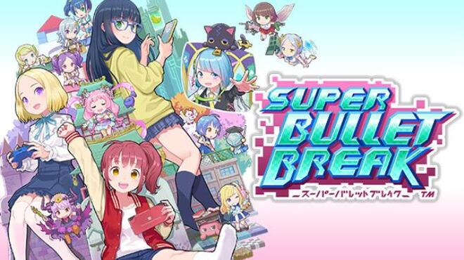 [PC]Super Bullet Break -磁链下载-Zero-零之资源仓库