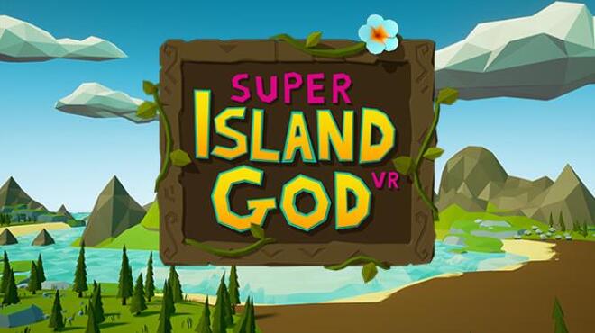 [PC]Super Island God VR -磁链下载-Zero-零之资源仓库