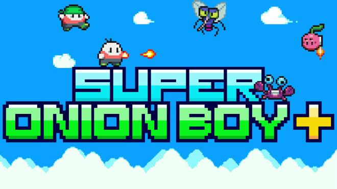 [PC]Super Onion Boy+ -磁链下载-Zero