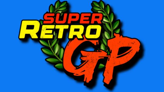 [PC]Super Retro GP -磁链下载-Zero-零之资源仓库