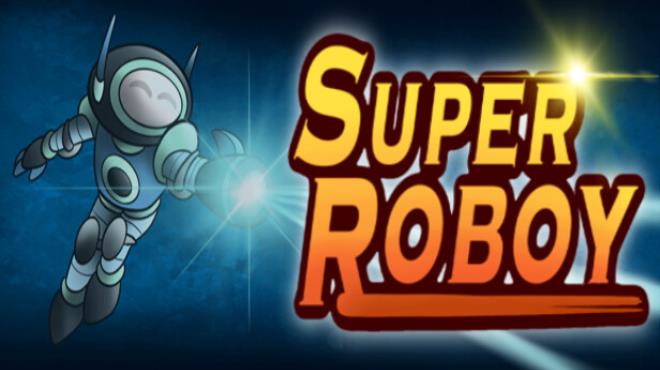 [PC]Super Roboy -磁链下载-Zero-零之资源仓库
