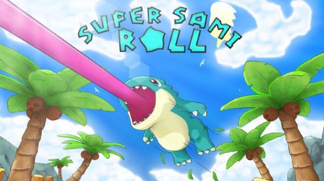 [PC]Super Sami Roll -磁链下载-Zero-零之资源仓库