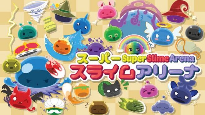 [PC]Super Slime Arena -磁链下载-Zero-零之资源仓库