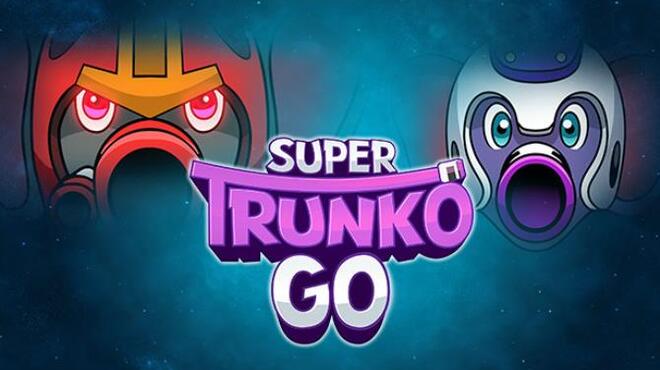 [PC]Super Trunko Go -磁链下载-Zero-零之资源仓库