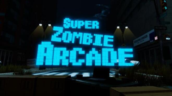 [PC]Super Zombie Arcade -磁链下载-Zero-零之资源仓库