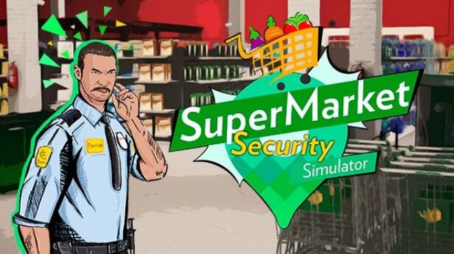 [PC]Supermarket Security Simulator -磁链下载-Zero-零之资源仓库