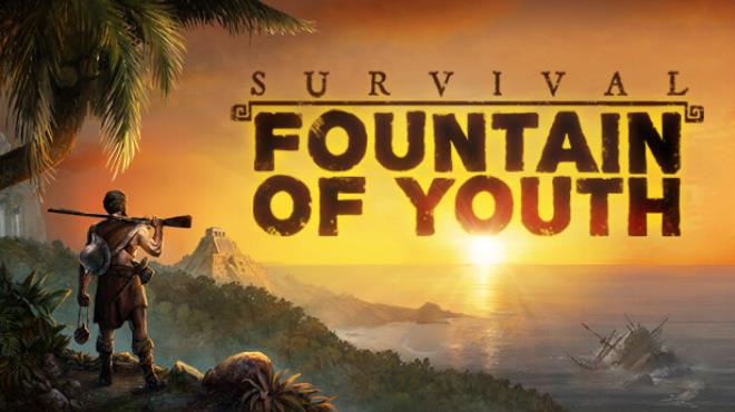 [PC]Survival Fountain of Youth v1648 -磁链下载-Zero