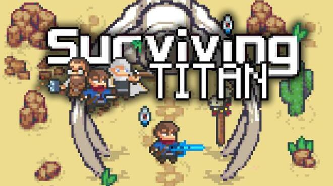 [PC]Surviving Titan -磁链下载-Zero-零之资源仓库