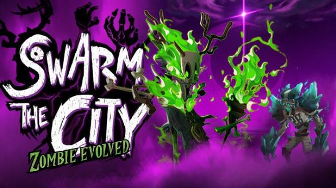 [PC]Swarm the City: Zombie Evolved -磁链下载-Zero-零之资源仓库