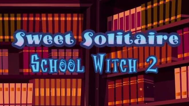 [PC]Sweet Solitaire School Witch 2 -磁链下载-Zero-零之资源仓库
