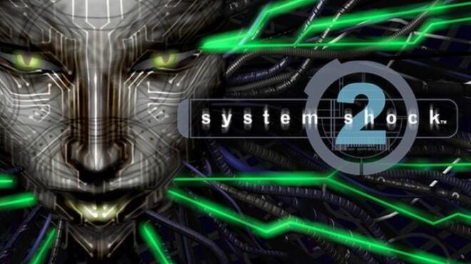 [PC]System Shock 2 -磁链下载-Zero-零之资源仓库