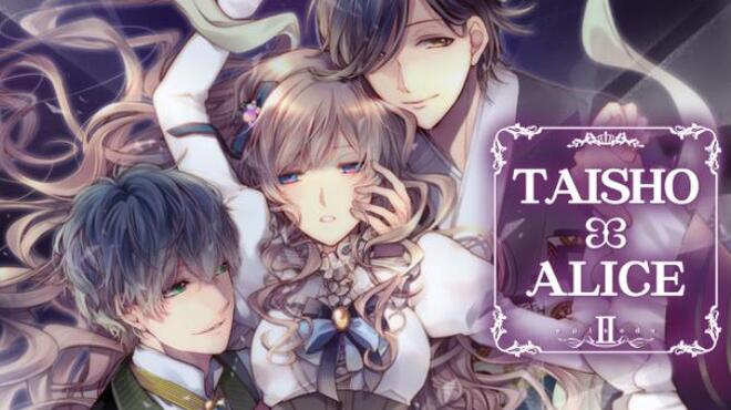 [PC]TAISHO x ALICE episode 2 -磁链下载-Zero-零之资源仓库