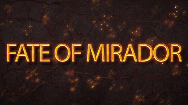[PC]THE FATE OF MIRADOR CHAPTER ONE -磁链下载-Zero