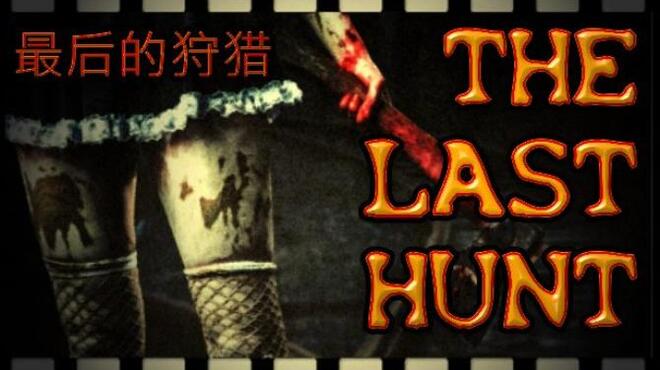 [PC]THE LAST HUNT -磁链下载-Zero-零之资源仓库