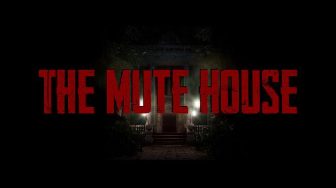 [PC]THE MUTE HOUSE -磁链下载-Zero