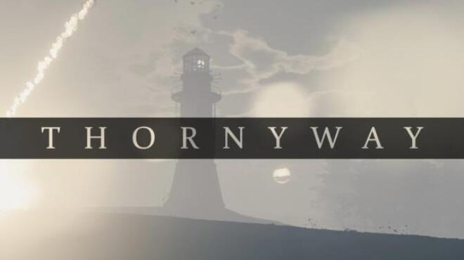 [PC]THORNYWAY -磁链下载-Zero-零之资源仓库