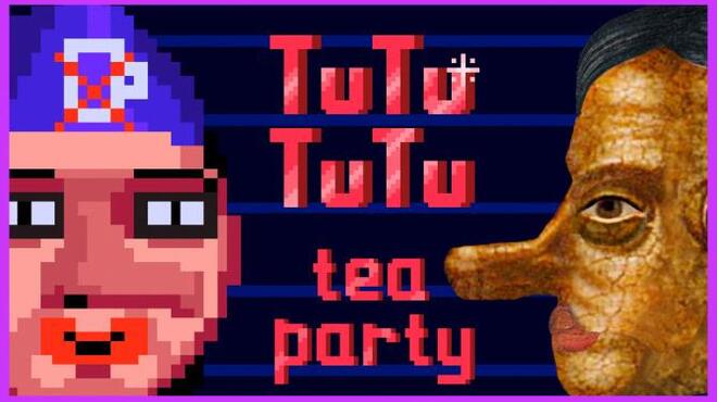 [PC]TUTUTUTU – Tea party -磁链下载-Zero