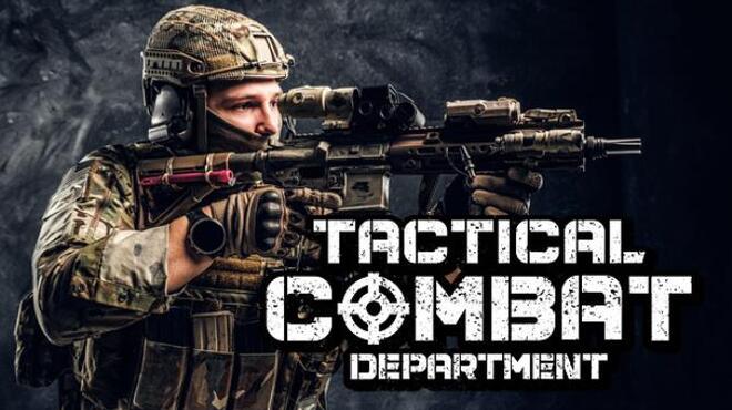 [PC]Tactical Combat Department -磁链下载 - Zero-零之资源仓库-Zero-零之资源仓库