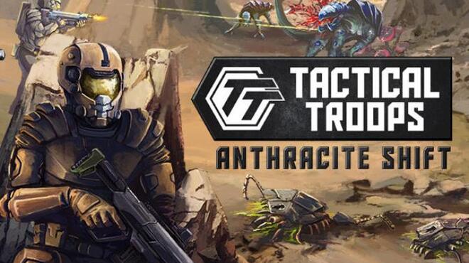 [PC]Tactical Troops Anthracite Shift -磁链下载-Zero-零之资源仓库