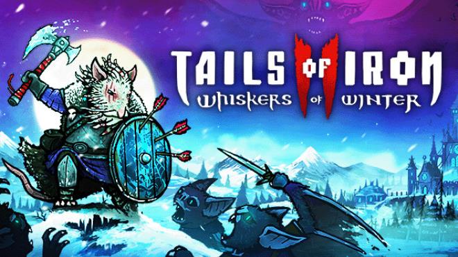 [PC]Tails of Iron 2: Whiskers of Winter -磁链下载-Zero-零之资源仓库
