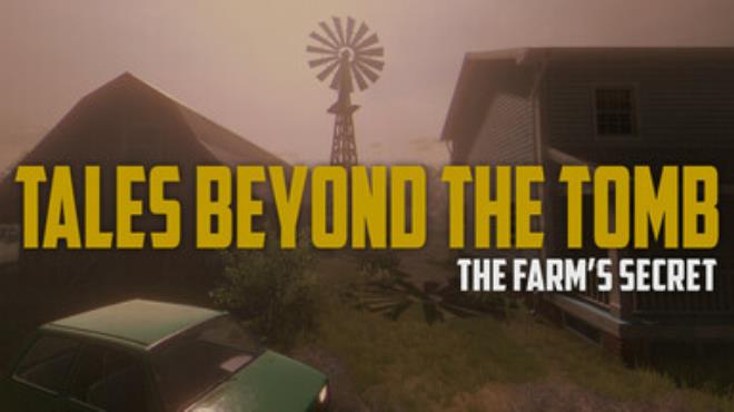 [PC]Tales Beyond The Tomb The Farms Secret -磁链下载-Zero