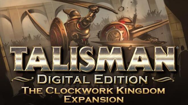 [PC]Talisman Digital Edition The Clockwork Kingdom -磁链下载 - Zero-零之资源仓库-Zero-零之资源仓库