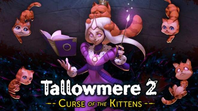 [PC]Tallowmere 2: Curse of the Kittens -磁链下载-Zero-零之资源仓库