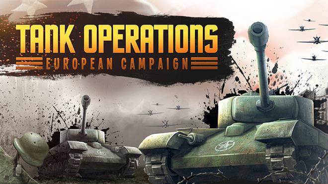 [PC]Tank Operations European Campaign Remastered -磁链下载-Zero