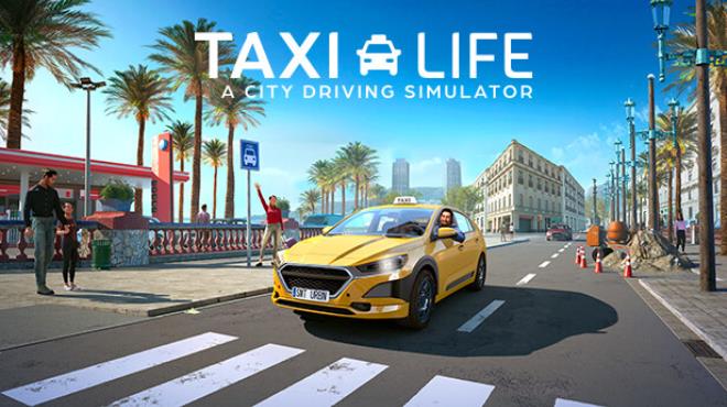 [PC]Taxi Life A City Driving Simulator -磁链下载-Zero