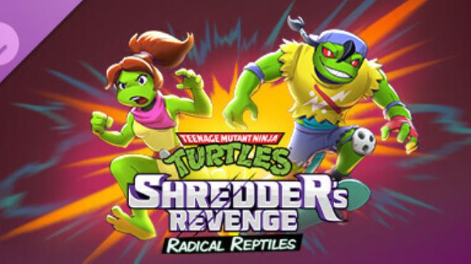 [PC]Teenage Mutant Ninja Turtles Shredders Revenge Radical Reptiles -磁链下载-Zero-零之资源仓库