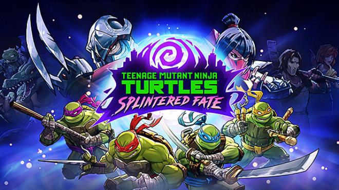 [PC]Teenage Mutant Ninja Turtles: Splintered Fate -磁链下载-Zero