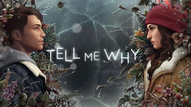 [PC]Tell Me Why -磁链下载-Zero-零之资源仓库