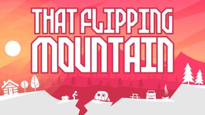 [PC]That Flipping Mountain -磁链下载 - Zero-零之资源仓库-Zero-零之资源仓库