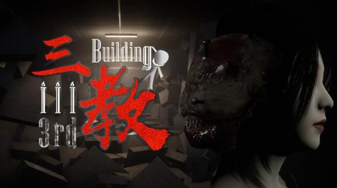 [PC]The 3rd Building -磁链下载-Zero