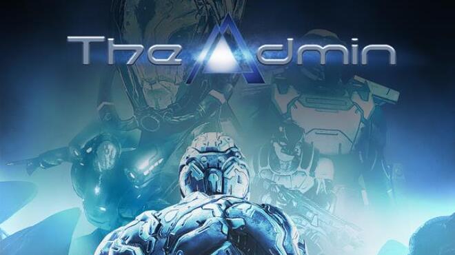 [PC]The Admin -磁链下载-Zero-零之资源仓库