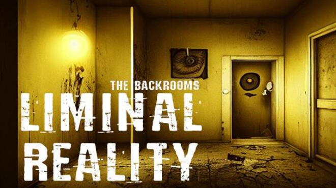 [PC]The Backrooms Liminal Reality -磁链下载-Zero-零之资源仓库