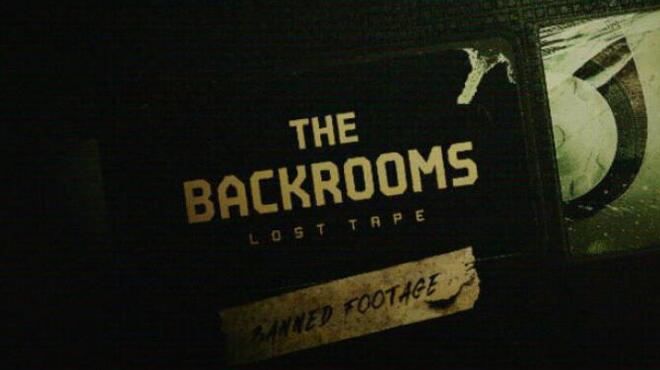 [PC]The Backrooms Lost Tape -磁链下载-Zero