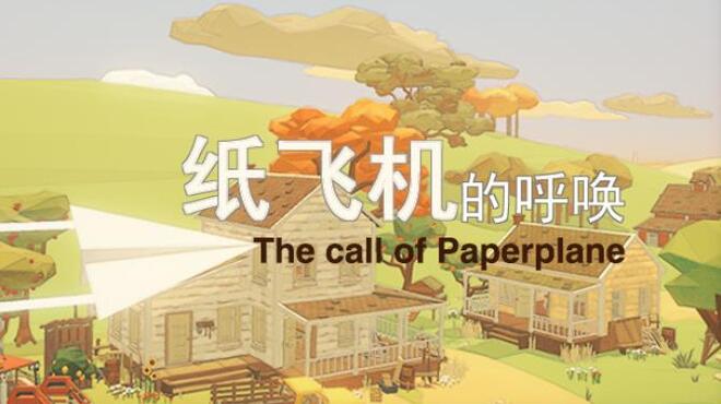 [PC]The Call Of Paper Plane -磁链下载-Zero-零之资源仓库