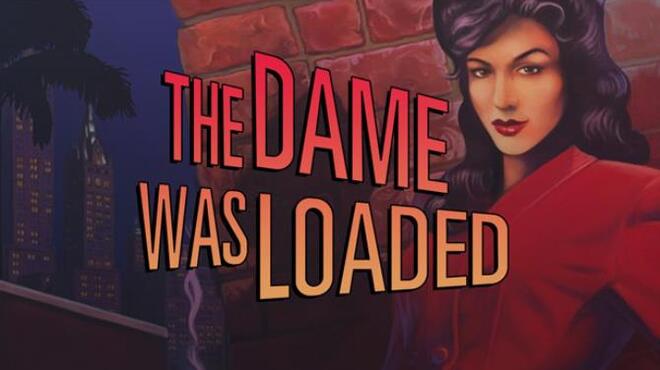 [PC]The Dame Was Loaded -磁链下载-Zero-零之资源仓库