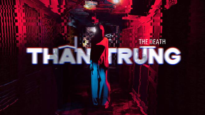 [PC]The Death Than Trung -磁链下载-Zero