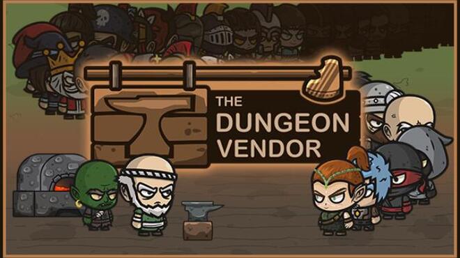 [PC]The Dungeon Vendor -磁链下载-Zero-零之资源仓库
