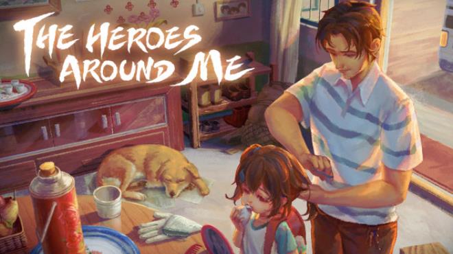 [PC]The Heroes Around Me -磁链下载-Zero