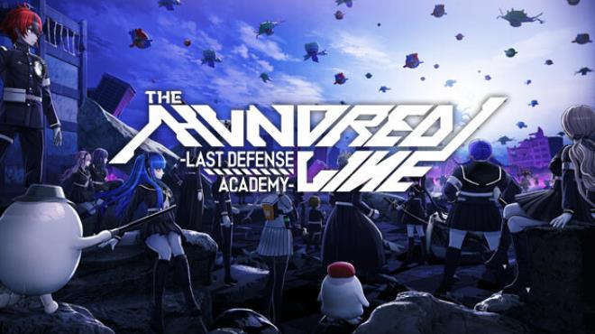 [PC]The Hundred Line -Last Defense Academy- Update v1.0.6 -磁链下载-Zero-零之资源仓库