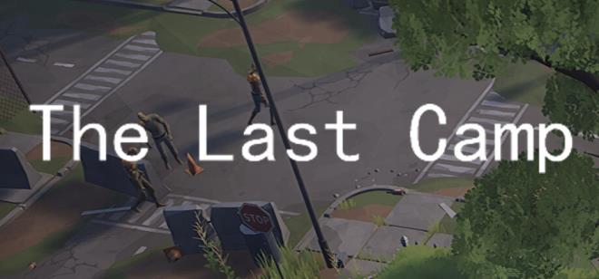[PC]The Last Camp -磁链下载 - Zero-零之资源仓库-Zero-零之资源仓库