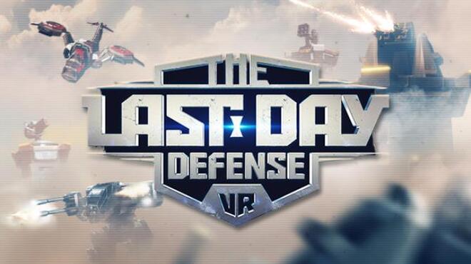 [PC]The Last Day Defense VR -磁链下载-Zero-零之资源仓库