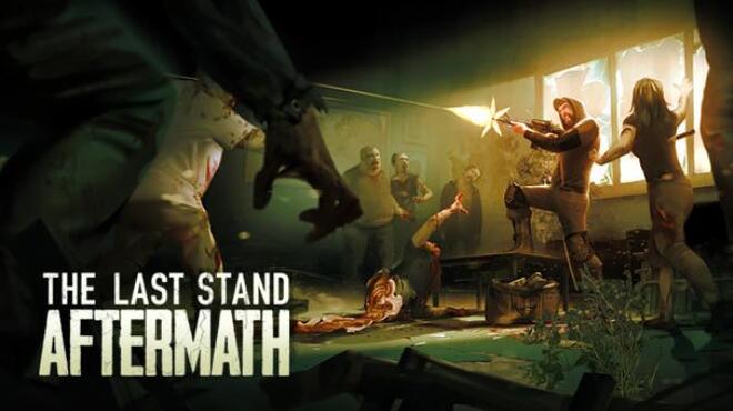 [PC]The Last Stand Aftermath v1 2 -磁链下载-Zero-零之资源仓库