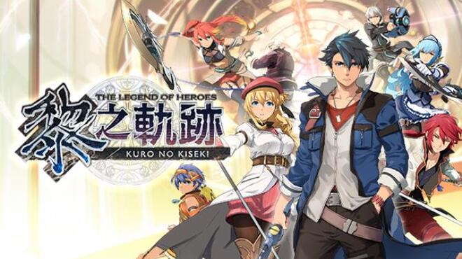 [PC]The Legend of Heroes: Kuro no Kiseki -磁链下载-Zero-零之资源仓库