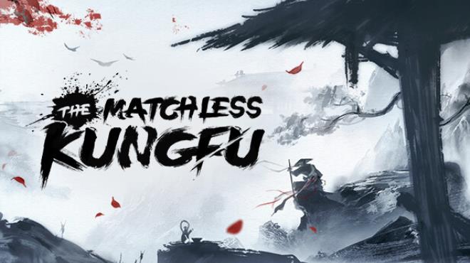 [PC]The Matchless Kungfu -磁链下载 - Zero-零之资源仓库-Zero-零之资源仓库